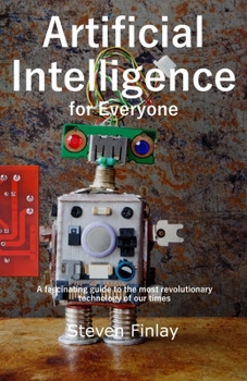 Paperback Artificial Intelligence for Everyone Book