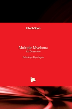 Hardcover Multiple Myeloma: An Overview Book