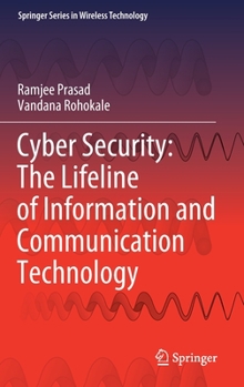 Hardcover Cyber Security: The Lifeline of Information and Communication Technology Book