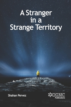 Paperback A Stranger in a Strange Territory Book