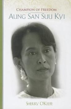 Library Binding Champion of Freedom: Aung San Suu Kyi Book