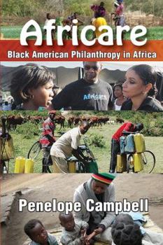 Paperback Africare: Black American Philanthropy in Africa Book