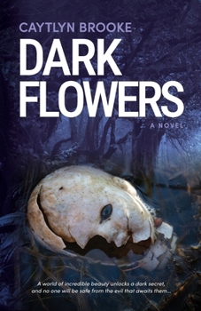 Paperback Dark Flowers Book