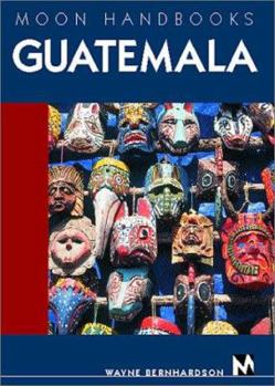 Paperback Moon Handbooks Guatemala Book