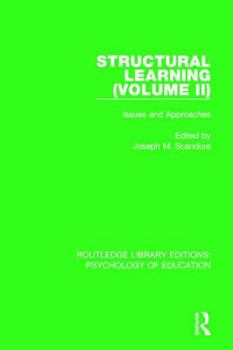 Hardcover Structural Learning (Volume 2): Issues and Approaches Book