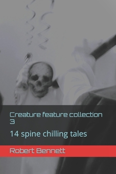 Paperback Creature feature collection 3: 14 spine chilling tales Book