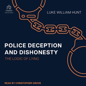 MP3 CD Police Deception and Dishonesty: The Logic of Lying Book