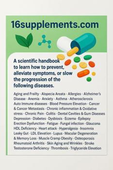 Paperback 16supplements.com: A scientific handbook, exploring how 16 natural supplements may support healthy aging . Book