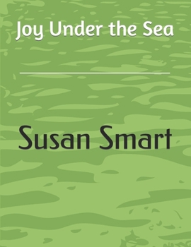 Paperback Joy Under the Sea Book