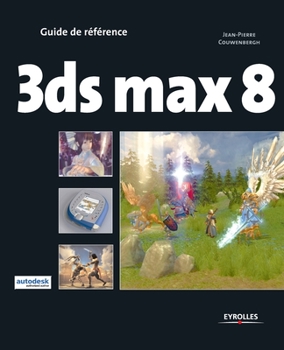 Paperback 3ds max 8 [French] Book