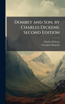 Hardcover Dombey and Son, by Charles Dickens. Second Edition Book