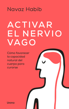 Paperback Activar El Nervio Vago -V2* [Spanish] Book