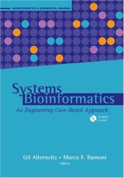 Systems Bioinformatics: An Engineering Case Based Approach