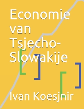 Paperback Economie van Tsjecho-Slowakije [Dutch] Book