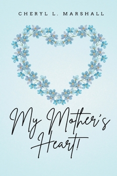 Paperback My Mother's Heart Book