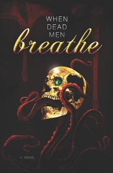 Paperback When Dead Men Breathe Book