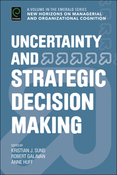Hardcover Uncertainty and Strategic Decision Making Book