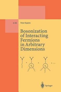 Paperback Bosonization of Interacting Fermions in Arbitrary Dimensions Book