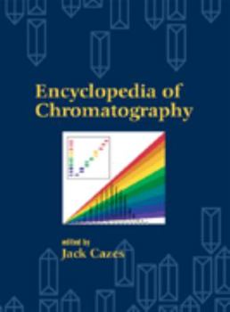 Hardcover Encyclopedia of Chromatography (Print) Book