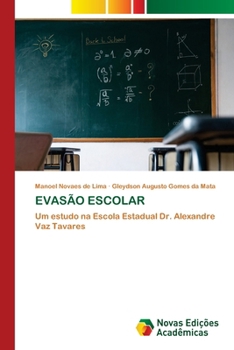Paperback Evasão Escolar [Portuguese] Book