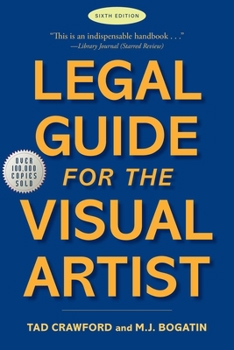 Paperback Legal Guide for the Visual Artist Book