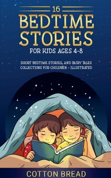 Paperback 16 Bedtime Stories for Kids Ages 4-8 Book