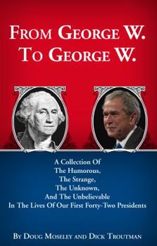 Paperback From George W To George W Book