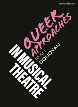 Paperback Queer Approaches in Musical Theatre Book