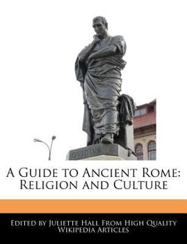 Paperback A Guide to Ancient Rome: Religion and Culture Book