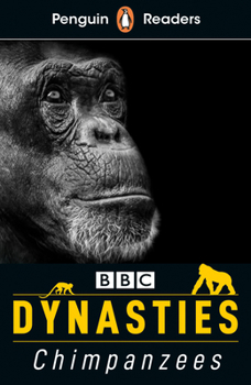 Paperback Penguin Readers Level 3: Dynasties: Chimpanzees Book
