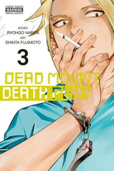 Dead Mount Death Play, Vol. 3 - Book #3 of the Dead Mount Death Play