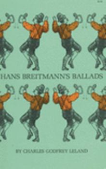 Hans Breitmann's Ballads