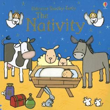 Unknown Binding Nativity (Usborne Touchy Feely) Book