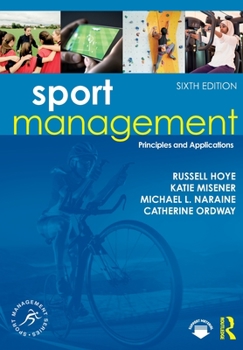Paperback Sport Management: Principles and Applications Book
