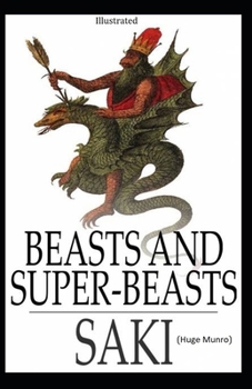 Paperback Beasts and Super Beasts illustrated Book
