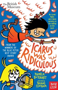 Icarus Was Ridiculous - Book #10 of the Baby Aliens