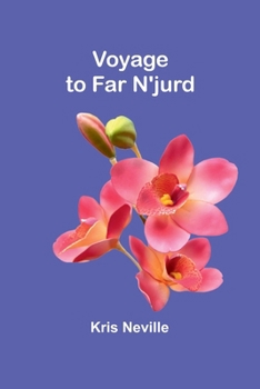 Paperback Voyage to Far N'jurd Book