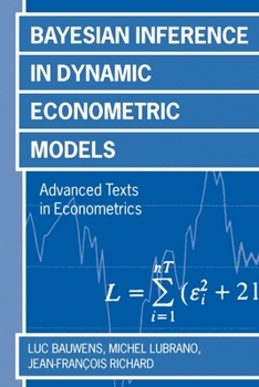 Paperback Bayesian Inference in Dynamic Econometric Models Book