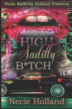 Paperback High Saditty B*tch Book