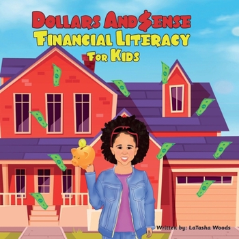 Paperback Dollars and $ense; Financial Literacy for Kids Book