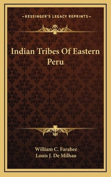 Indian Tribes of Eastern Peru