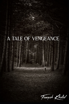 Paperback A Tale Of Vengeance Book