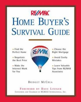 Paperback Re/Max Home Buyer's Survival Guide Book