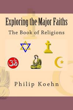 Paperback Exploring the Major Faiths: The Book of Religions Book