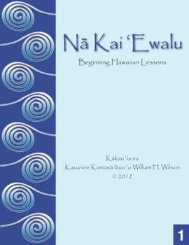 Paperback Na Kai Ewalu Beginning Hawaiian Lessons, Textbook 1 Book