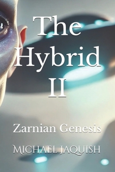 Paperback The Hybrid II: Zarnian Genesis Book