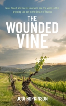 Paperback The Wounded Vine Book