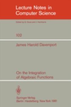 Paperback On the Integration of Algebraic Functions Book
