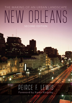 Paperback New Orleans: The Making of an Urban Landscape Book