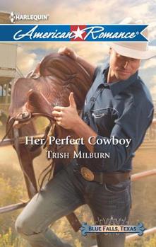 Mass Market Paperback Her Perfect Cowboy Book